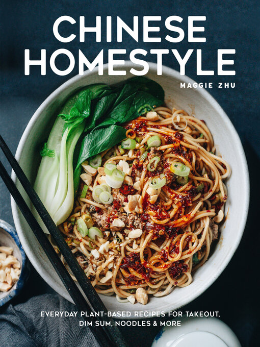 Title details for Chinese Homestyle by Maggie Zhu - Available